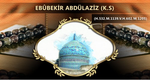 Ebubekir Abdulaziz (k.s.)